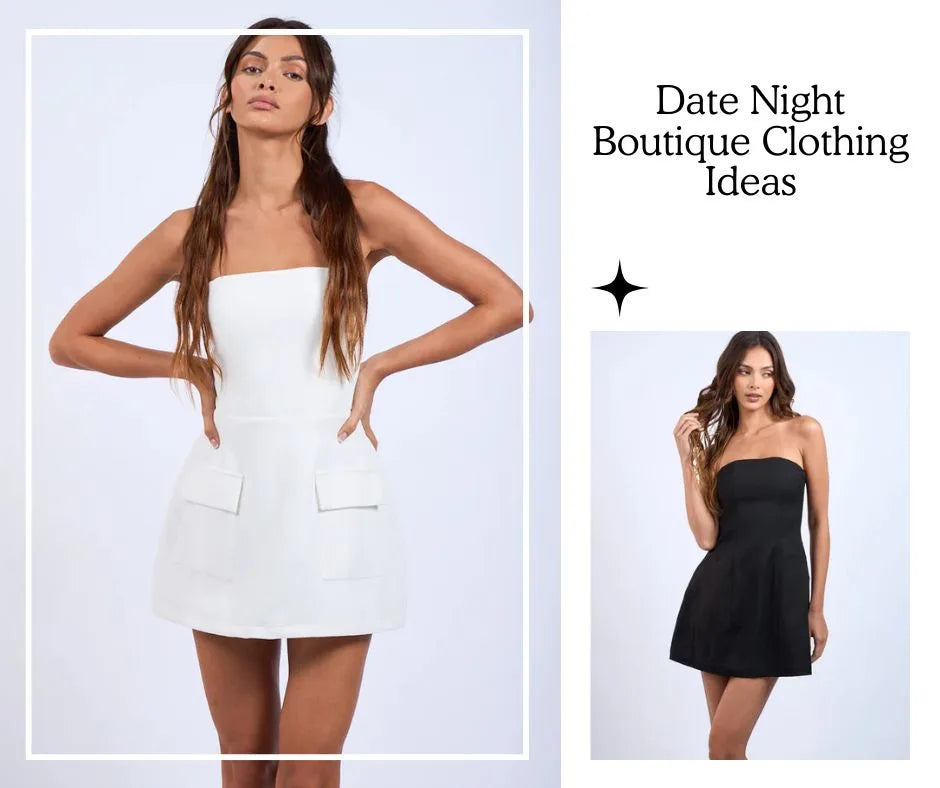 Date Night Boutique clothing ideas